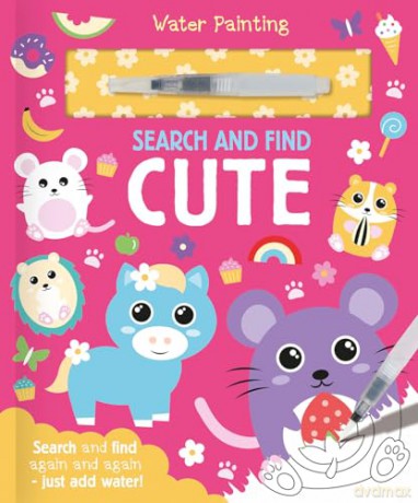 Search and Find Cute (Water Painting Search and Find) - Georgie Taylor [KSIĄŻKA]