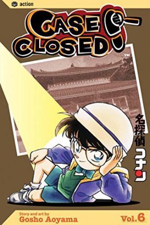 Case Closed, Vol. 6: Volume 6 - Gosho Aoyama [KOMIKS]