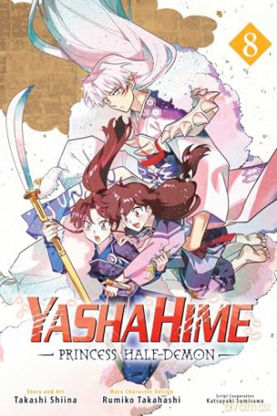 Yashahime: Princess Half-Demon, Vol. 8: Volume 8 - Rumiko Takahashi [KOMIKS]