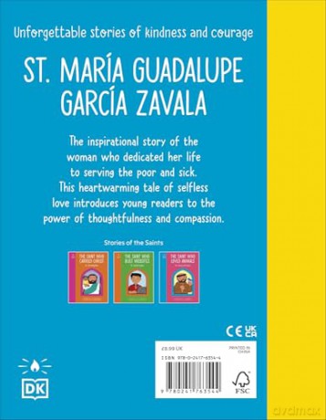 The Saint who Served the Poor - St. María Guadalupe García Zavala (The Stories of the Saints) [KSIĄŻKA]