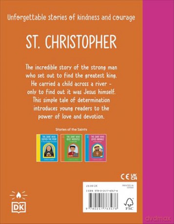The Saint who Carried Christ - St. Christopher (The Stories of the Saints) [KSIĄŻKA]