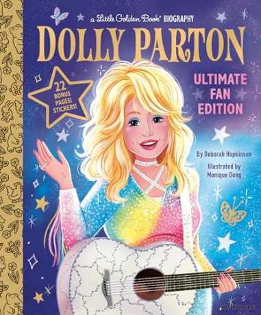 Dolly Parton Ultimate Fan Edition Little Golden Book Biography: 22 Bonus Pages! Stickers! (Little Golden Book Biographies) - Monique Dong [KSIĄŻKA]