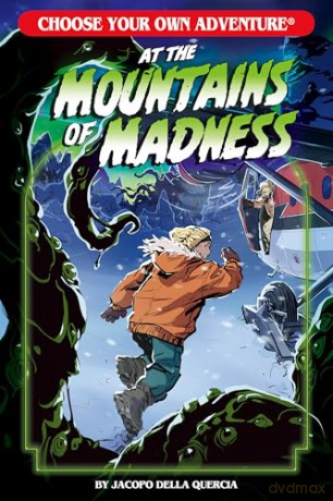 At the Mountains of Madness (Choose Your Own Adventure New Classics) - Jacopo della Quercia [KSIĄŻKA]