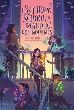 The Last Hope School for Magical Delinquents: 1 - Nicki Pau Preto [KSIĄŻKA]