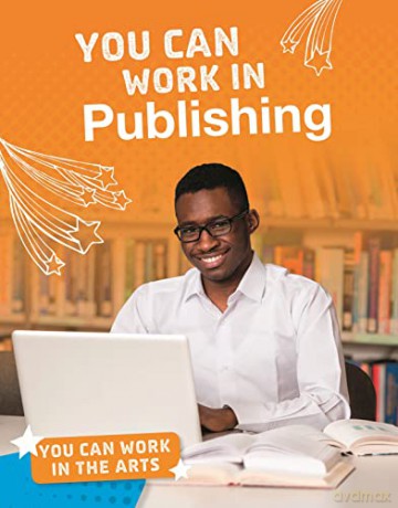 You Can Work in the Arts: You Can Work in Publishing - Marne Ventura [KSIĄŻKA]