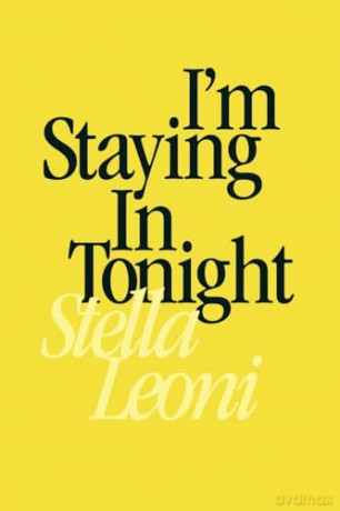 I'm Staying in Tonight - Stella Leoni [KSIĄŻKA]
