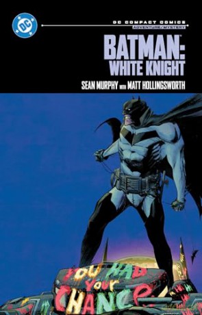 Batman: White Knight: DC Compact Comics Edition - Sean Murphy [KSIĄŻKA]