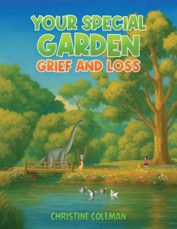 Your Special Garden: Grief and Loss - Christine Coleman [KSIĄŻKA]