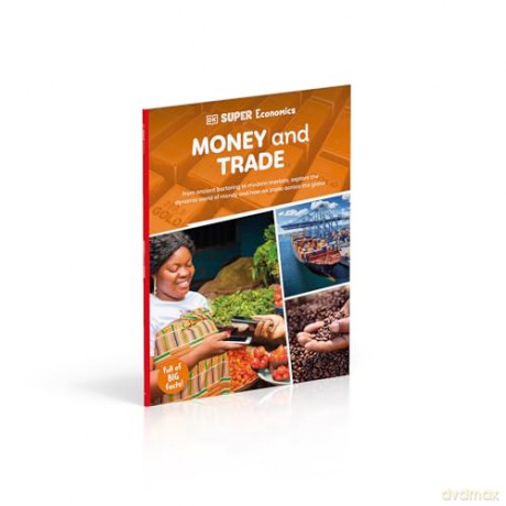 DK Super Economics Money and Trade [KSIĄŻKA]