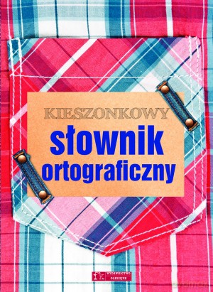 Kieszonkowy Słownik Ortograficzny [KSIĄŻKA]