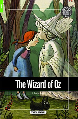 The Wizard of Oz - Foxton Reader Level-1 (400 Headwords A1/A2) with free online AUDIO - L. Frank Baum [KSIĄŻKA]