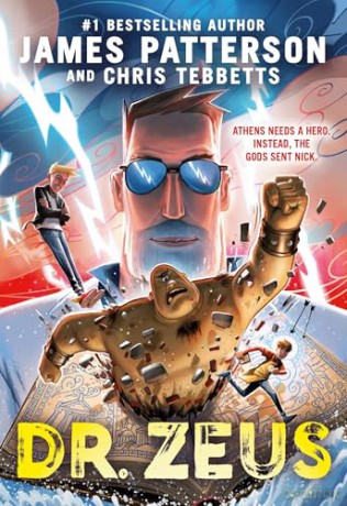 Dr Zeus: The new children's adventure set in Ancient Greece from the bestselling author - James Patterson [KSIĄŻKA]