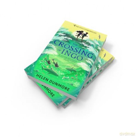 The Crossing of Ingo: A Captivating Children's Fantasy of Magic and Underwater Danger: Book 4 (The Ingo Chronicles) - Helen Dunmore [KSIĄŻKA]