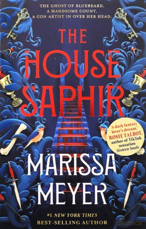The House Saphir - Marissa Meyer [KSIĄŻKA]