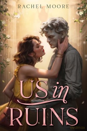 Us in Ruins - Rachel Moore [KSIĄŻKA]