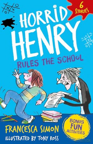 Horrid Henry: Rules the School - Francesca Simon [KSIĄŻKA]