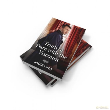 Truth Or Dare With The Viscount: A new Regency rake romance perfect for fans of opposites attract, high society scandals and irresistible neighbours in 2026! - Sadie King [KSIĄŻKA]