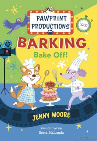 Pawprint Productions: Barking Bake-Off is a brand new laugh-out-loud junior fiction series featuring crazy animals and wild adventures set in Pawprint Productions TV studios - Jenny Moore [KSIĄŻKA]