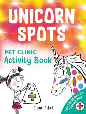 Unicorn Spots: Pet Clinic Activity Book (Never Let A) - Diane Alber [KSIĄŻKA]