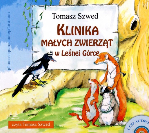 Klinika Małych Zwierząt w Leśnej Górce - Tomasz Szwed [AUDIOBOOK]