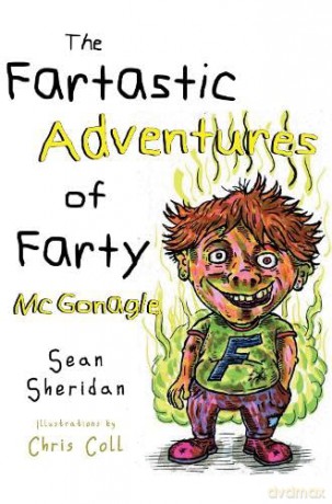 The Fartastic Adventures of Farty McGonagle - Sean Sheridan [KSIĄŻKA]