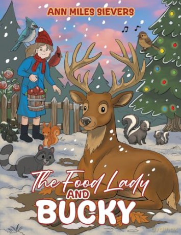 The Food Lady and Bucky - Ann Miles Sievers [KSIĄŻKA]