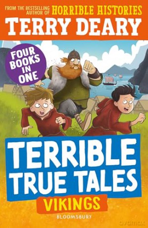Terrible True Tales: Vikings: From the author of Horrible Histories, perfect for 7+ - Terry Deary [KSIĄŻKA]