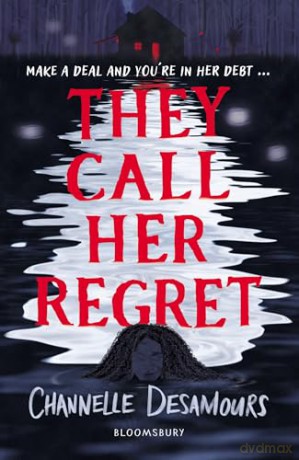 They Call Her Regret - Channelle Desamours [KSIĄŻKA]
