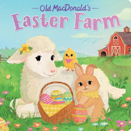 Old MacDonald's Easter Farm - Hannah Eliot [KSIĄŻKA]