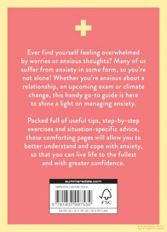 Anxiety First-Aid Kit: Tips and Techniques to Help You Manage Anxiety in Any Situation - Claire Elizabeth Chamberlain [KSIĄŻKA]