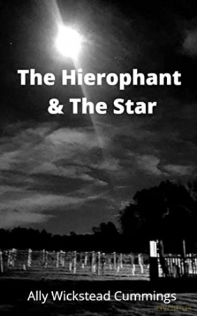 The Hierophant and the Star - Ally Wickstead Cummings [KSIĄŻKA]