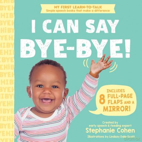 I Can Say Bye-Bye! (My First Learn-to-Talk Books) - Stephanie Cohen [KSIĄŻKA]