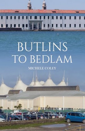 Butlins to Bedlam - Michele Coley [KSIĄŻKA]