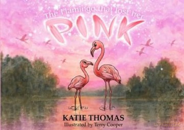 The Flamingo That Lost Her Pink - Katie Thomas [KSIĄŻKA]
