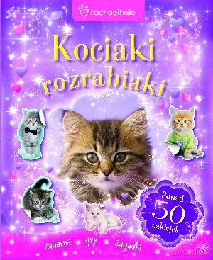 Kociaki rozrabiaki [KSIĄŻKA]