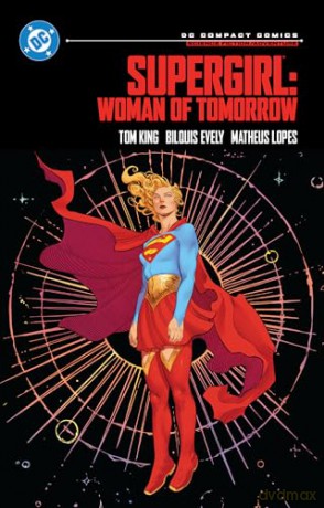 Supergirl: Woman of Tomorrow: DC Compact Comics - Tom King [KSIĄŻKA]