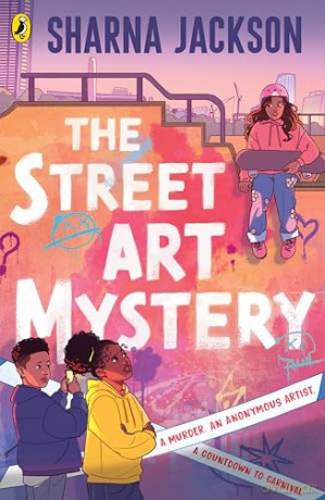The Street Art Mystery: The new brilliantly twisty murder mystery from the award-winning Sharna Jackson - Sharna Jackson [KSIĄŻKA]
