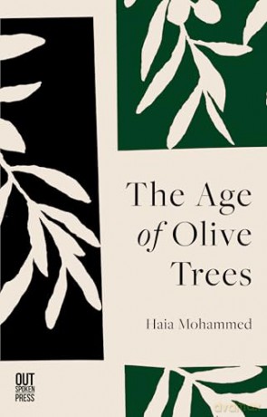 The Age of Olive Trees - Haia Mohammed [KSIĄŻKA]