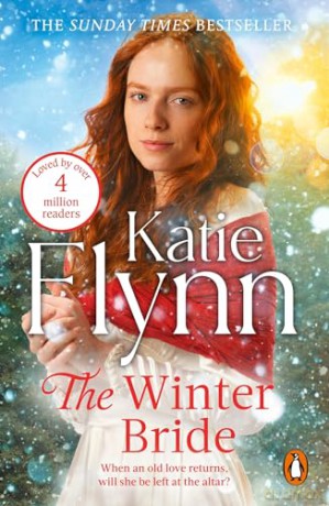 The Winter Bride: The gripping new historical romance for Christmas from the Sunday Times bestselling author - Katie Flynn [KSIĄŻKA]
