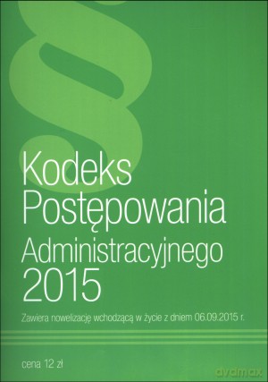 Kodeks Postępowania Administracyjnego [KSIĄŻKA]