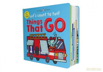 Things That Go: A lift-the-flap counting book (Let's Count to Ten!) - Priddy Books [KSIĄŻKA]