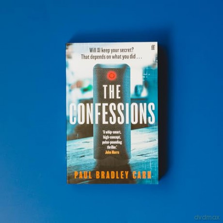 The Confessions: by Paul Bradley Carr - Paul Bradley Carr [KSIĄŻKA]
