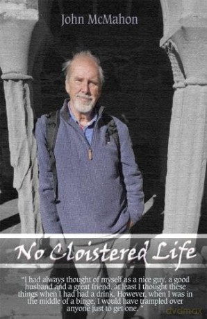 No Cloistered Life - John McMahon [KSIĄŻKA]
