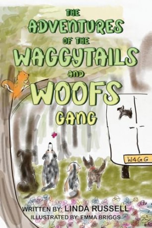 The Adventures of the WaggyTails and Woofs Gang - Linda Russell [KSIĄŻKA]