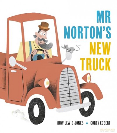 Mr Norton's New Truck - Huw Lewis Jones [KSIĄŻKA]