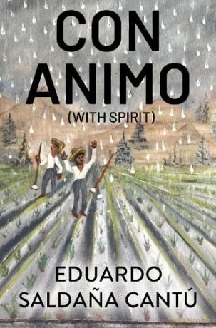 Con Animo (With Spirit) - Eduardo Saldana Cantu [KSIĄŻKA]
