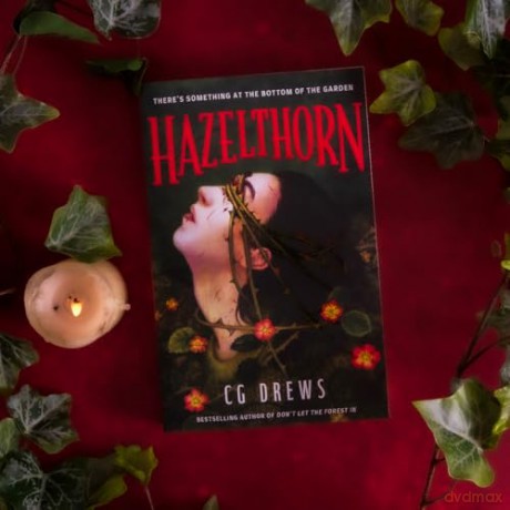 Hazelthorn: Gorgeously gothic queer YA horromance from the NYT bestselling author of Don't Let the Forest In - CG Drews [KSIĄŻKA]