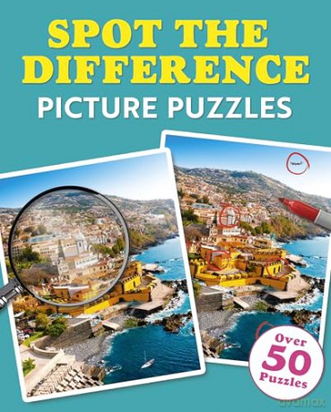 Spot the Difference Picture Puzzles: Over 50 Puzzles - Eric Saunders [KSIĄŻKA]