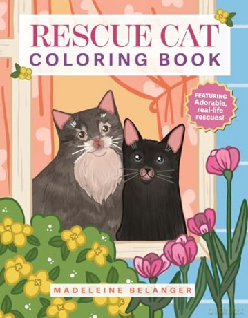 Rescue Cat Coloring Book: Featuring adorable, real-life rescues! - Madeleine Belanger [KSIĄŻKA]