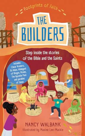 Footprints of Faith: The Builders (Young Explorers) - Nancy Walbank [KSIĄŻKA]